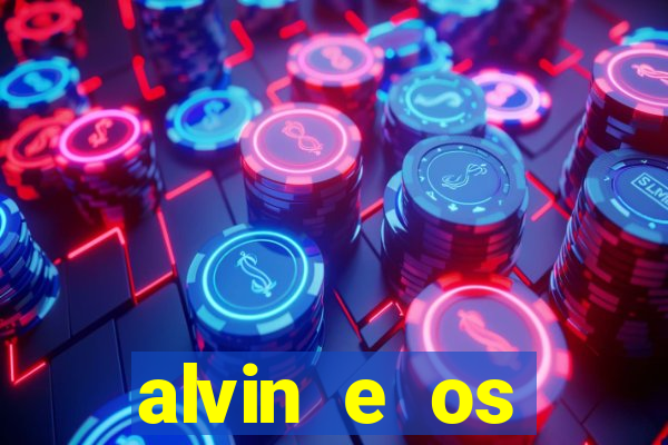 alvin e os esquilos 5